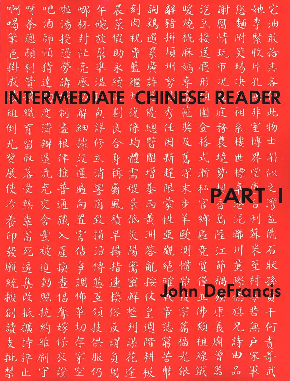 洋書 A Mandarin Phonetic Reader... Intermediate Chinese Reader, Part I