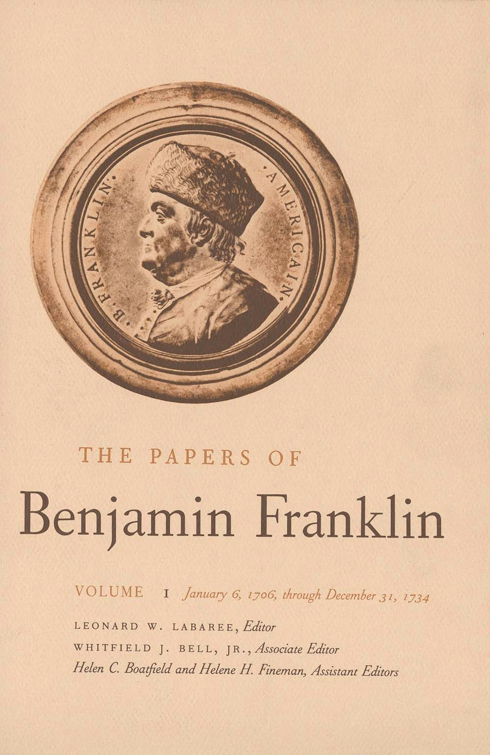 The Papers Of Benjamin Franklin, Vol. 1