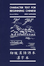 Character Text for Beginning Chinese