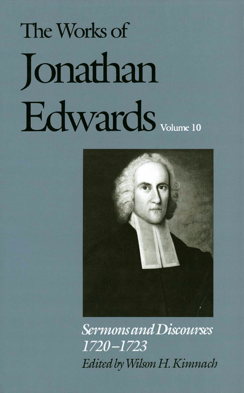 The Works Of Jonathan Edwards, Vol. 10