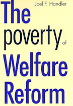 The Poverty of Welfare Reform