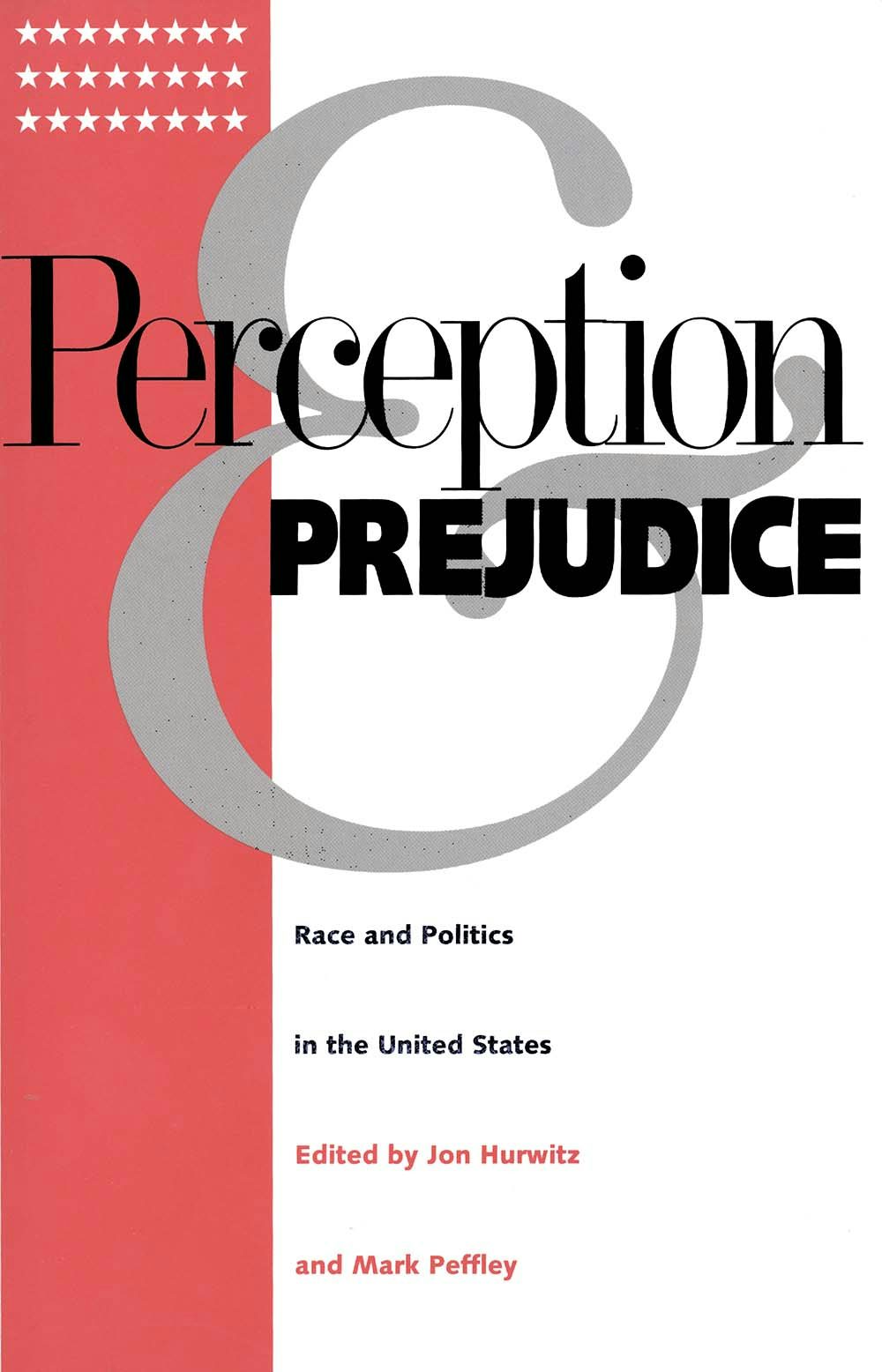 Perception And Prejudice