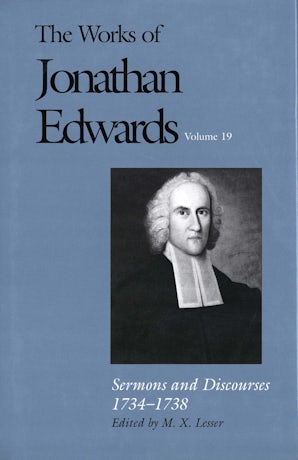 The Works of Jonathan Edwards, Vol. 19