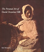 The Personal Art of David Octavius Hill