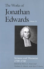 The Works of Jonathan Edwards, Vol. 22