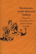 Hermeneutics and the Rhetorical Tradition