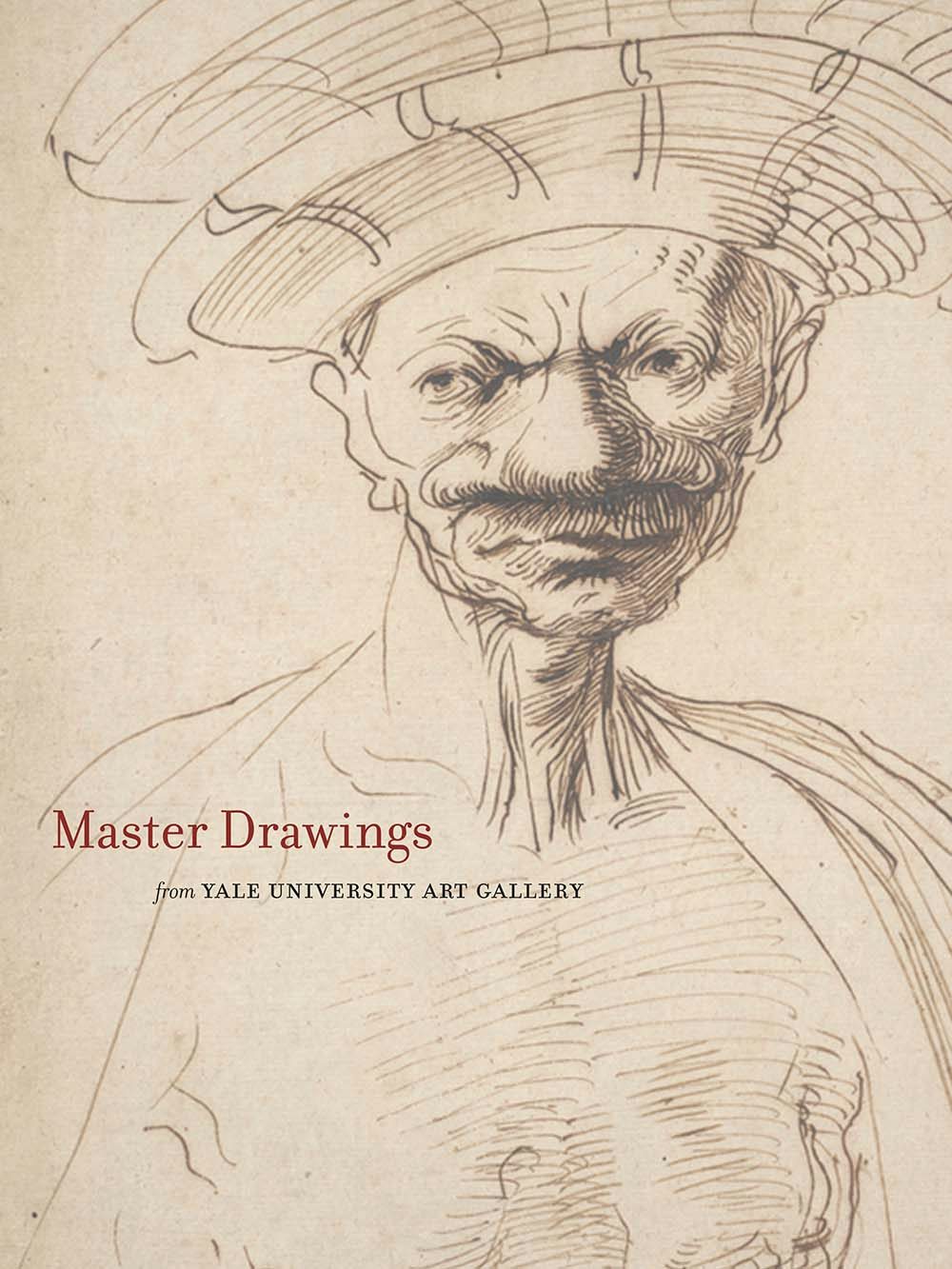 Master Drawings from the Yale University Art Gallery