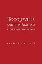 Tocqueville and His America