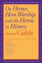 On Heroes, Hero-Worship, and the Heroic in History