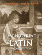 Cover of 'Learn to Read Latin, Second Edition (Workbook)' by Andrew Keller and Stephanie Russell 