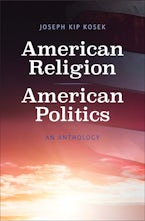 American Religion, American Politics