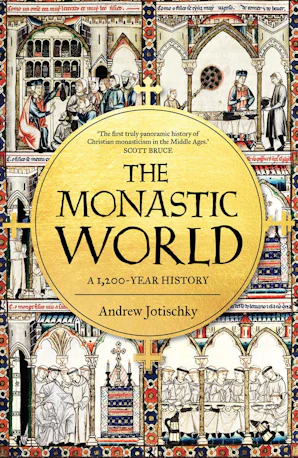 Monastic World The Monastic World