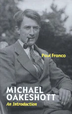 Cover of 'Michael Oakeshott' by Paul Franco 