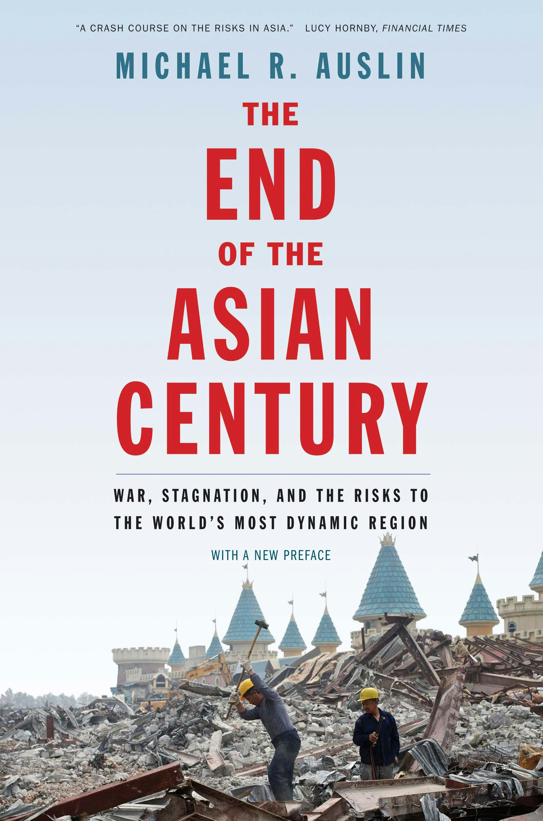 The End of the Asian Century