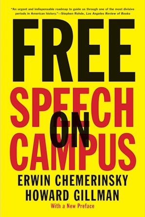 The First: How to Think About Hate Speech, Campus Speech