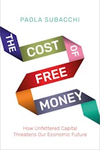 The Cost of Free Money