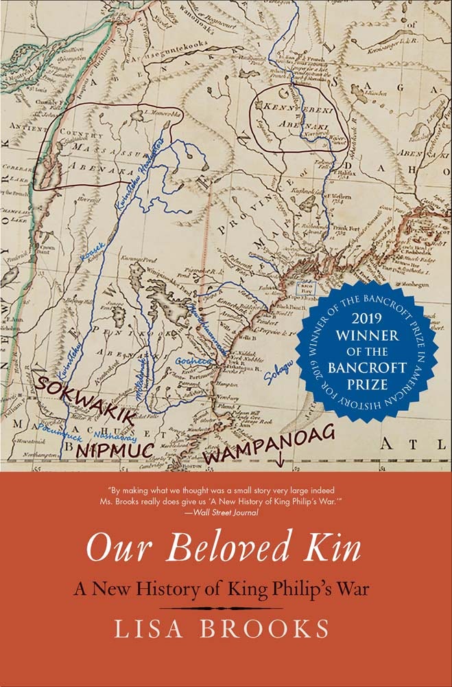 Our Beloved Kin : A New History of King Philip’s War
