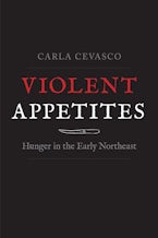 Violent Appetites