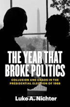 The Year That Broke Politics