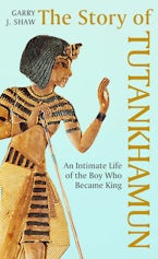 The Story of Tutankhamun