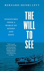 The Will to See