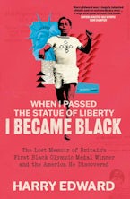 When I Passed the Statue of Liberty I Became Black