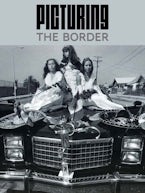 Picturing the Border