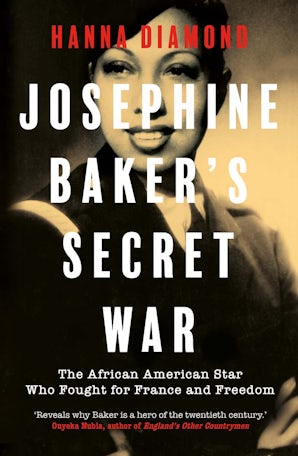 Josephine Baker's Secret War
