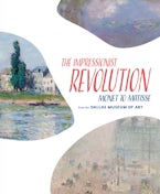 The Impressionist Revolution