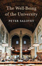 Cover of 'The Well-Being of the University' by Peter Salovey 