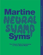 Martine Syms: Neural Swamp