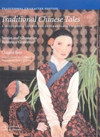 Traditional Chinese Tales: A Course for Intermediate Chinese